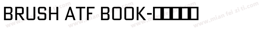 Brush ATF Book字体转换